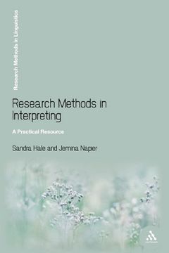 portada Research Methods In Interpreting: A Practical Resource (research Methods In Linguistics)
