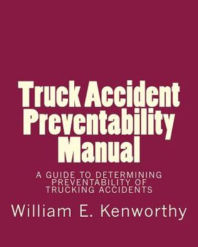 portada Truck Accident Preventability Manual (en Inglés)