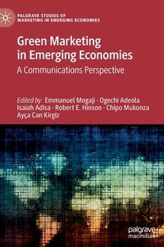 portada Green Marketing in Emerging Economies: A Communications Perspective (en Inglés)