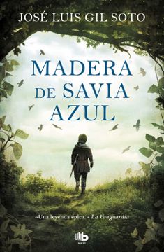 portada Madera de Savia Azul (in Spanish)