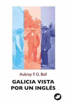 portada Galicia Vista por un Inglés: 50 (Nova) (libro en Gallego)