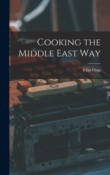 portada Cooking the Middle East Way (en Inglés)