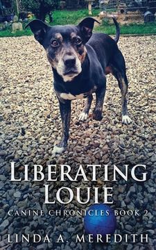 portada Liberating Louie: The Road To Rutland (en Inglés)