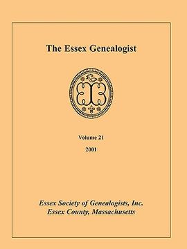 portada the essex genealogist, volume 21, 2001 (en Inglés)
