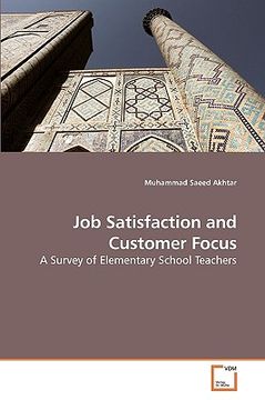portada job satisfaction and customer focus (en Inglés)