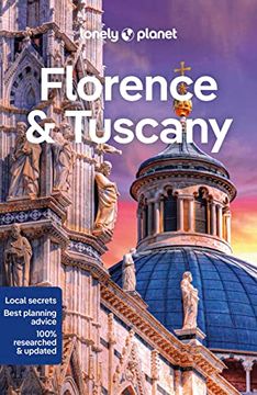 portada Lonely Planet Florence & Tuscany 13 (Travel Guide) (in English)