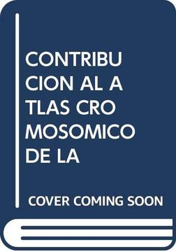 portada contribucion al atlas cromosomico de la (in Spanish)