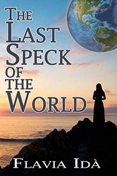 portada The Last Speck of the World (en Inglés)