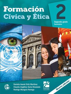 Libro Formación Cívica y Ética 2. Secundaria, Daniela Aseret Ortizmartinez,  ISBN 9786075504513. Comprar en Buscalibre
