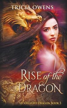 portada Rise of the Dragon: an Urban Fantasy (en Inglés)
