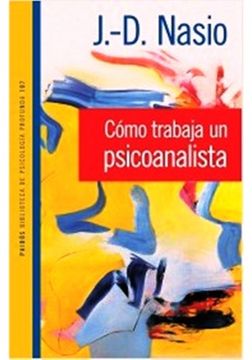 portada Como Trabaja un Psicoanalista (in Spanish)