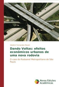 portada Dando Voltas: efeitos econômicos urbanos de uma nova rodovia