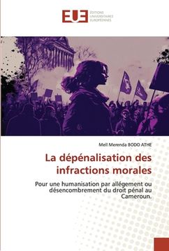 portada La dépénalisation des infractions morales (en Francés)