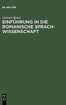 Einführung in die Romanische Sprachwissenschaft (en Alemán)