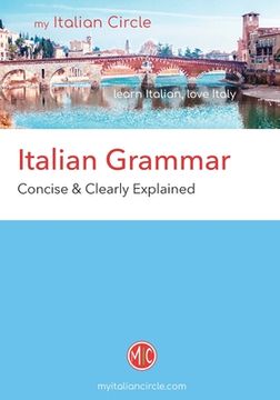 portada Italian Grammar: Concise & Clearly Explained (en Inglés)
