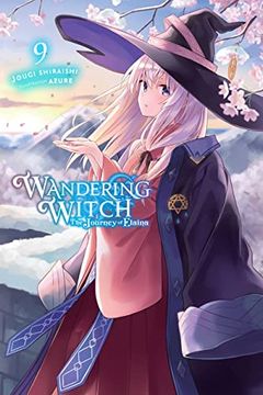 portada Wandering Witch: The Journey of Elaina, Vol. 9 (Light Novel) (Wandering Witch: The Journey of Elaina, 9) (en Inglés)