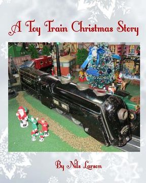 portada A Toy Train Christmas Story (en Inglés)
