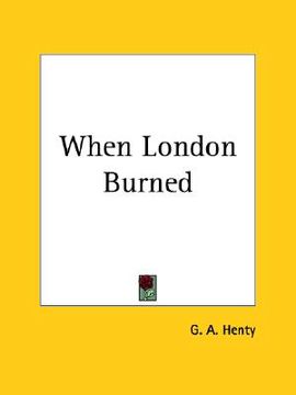 portada when london burned (en Inglés)