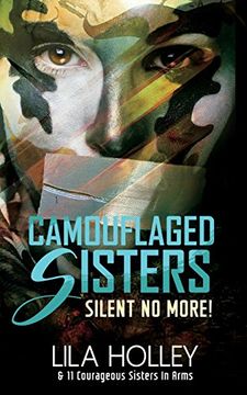 portada Camouflaged Sisters: Silent No More!