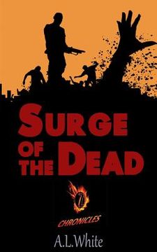 portada Z Chronicles: Surge of The Dead (en Inglés)