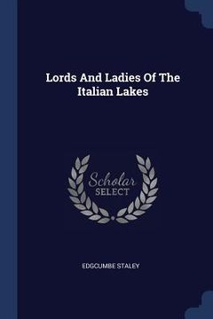 portada Lords And Ladies Of The Italian Lakes (en Inglés)