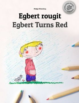 portada Egbert rougit/Egbert turns red: Un livre à colorier pour les enfants (Edition bilingue français-anglais) (French Edition)