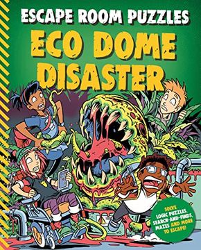portada Escape Room Puzzles: Eco Dome Disaster (Escape Room Puzzles, 4) (en Inglés)