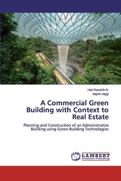 portada A Commercial Green Building with Context to Real Estate (en Inglés)