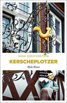 portada Kerscheplotzer: Pfalz Krimi (Ermittlerteam Paula Stern und Bernd Kesser) (in German)