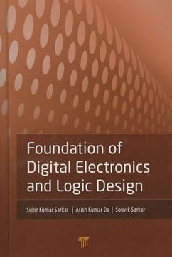 portada foundation of digital electronics and logic design (en Inglés)