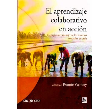 portada El Aprendizaje Colaborativo En Acción, Ejemplos Del Manejo De Los Recursos Naturales En Asia (in Spanish)