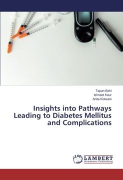 portada Insights into Pathways Leading to Diabetes Mellitus and Complications