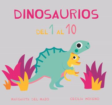 portada Dinosaurios del 1 al 10 (in Spanish)