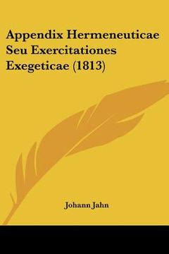 portada appendix hermeneuticae seu exercitationes exegeticae (1813) (en Inglés)