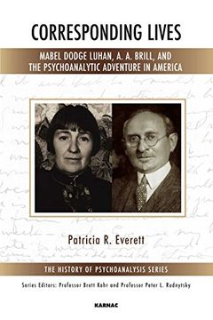 portada Corresponding Lives: Mabel Dodge Luhan, A. A. Brill, and the Psychoanalytic Adventure in America (en Inglés)