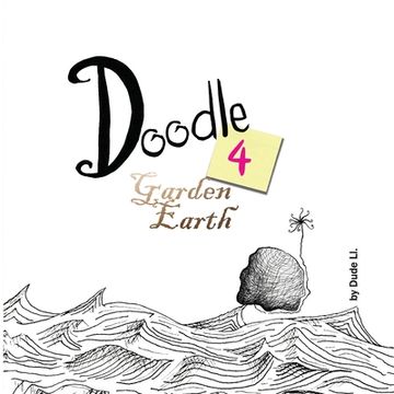 portada Doodle 4 Garden Earth: Doodle with Intent (en Inglés)