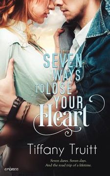 portada Seven Ways to Lose Your Heart (en Inglés)