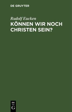 portada Kã Â¶Nnen wir Noch Christen Sein? (German Edition) [Hardcover ] (en Alemán)