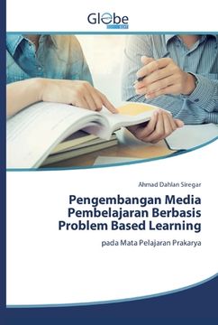 portada Pengembangan Media Pembelajaran Berbasis Problem Based Learning (en Indonesio)