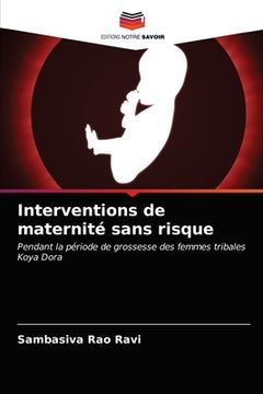 portada Interventions de maternité sans risque (en Francés)