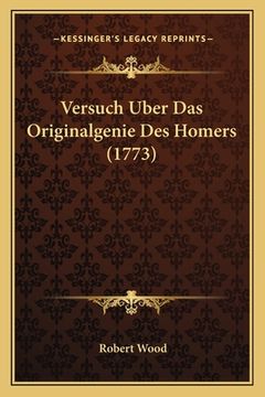 portada Versuch Uber Das Originalgenie Des Homers (1773) (en Alemán)