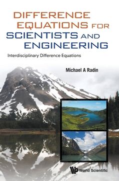 portada Difference Equations for Scientists and Engineering: Interdisciplinary Difference Equations 