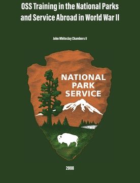 portada OSS Training in the National Parks and Service Abroad in World War II (in English)