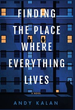 portada Finding the Place Where Everything Lives (en Inglés)