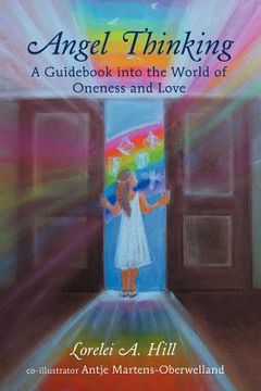 portada angel thinking: a guid into the world of oneness and love (en Inglés)