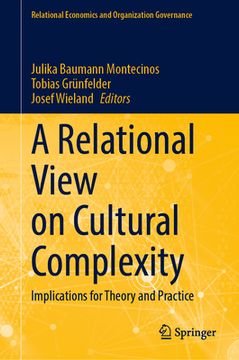 portada A Relational View on Cultural Complexity: Implications for Theory and Practice (en Inglés)