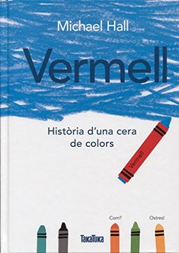 portada Vermell: Histoira De`Una Cera de Colors (in Spanish)