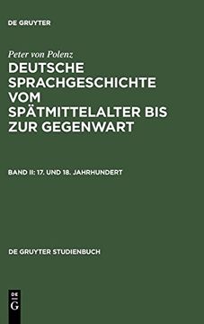 portada Deutsche Sprachgeschichte 2 vom Spätmittelalter bis zur Gegenwart (en Alemán)