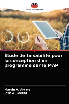 portada Étude de faisabilité pour la conception d'un programme sur le MAP (en Francés)