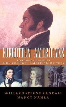 portada forgotten americans: footnote figures who changed american history (en Inglés)